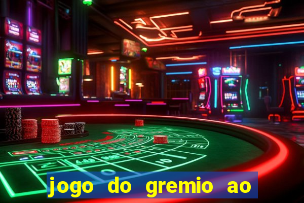 jogo do gremio ao vivo hd